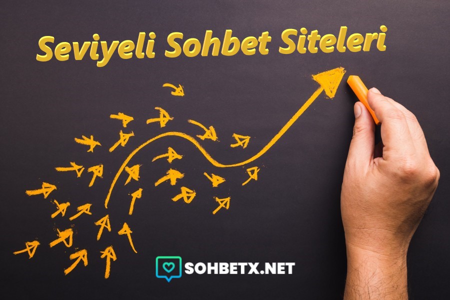 Seviyeli Sohbet Siteleri