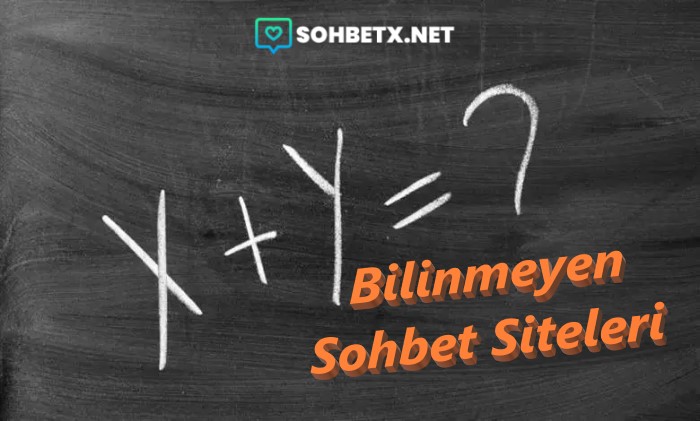 Bilinmeyen Sohbet Siteleri