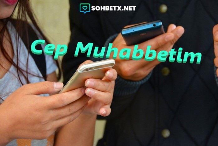 Cep Muhabbetim