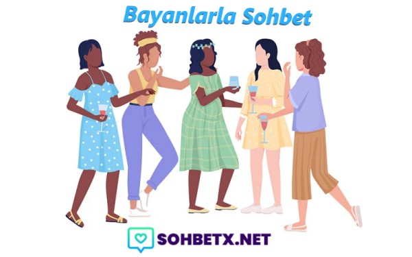 Bayanlarla Sohbet