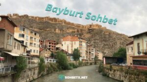 Bayburt Sohbet