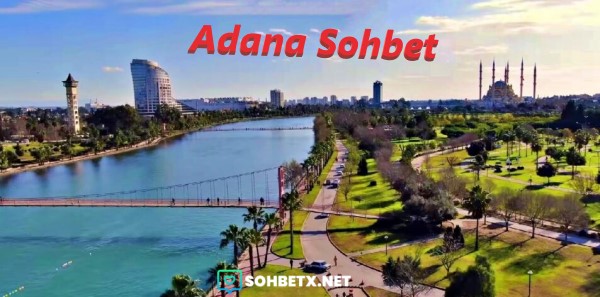 Adana Sohbet