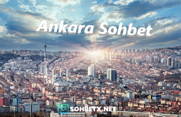 Ankara Sohbet