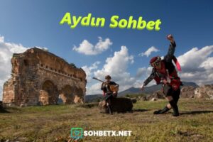 Aydın Sohbet