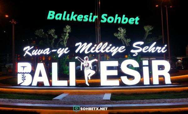 Balıkesir Sohbet