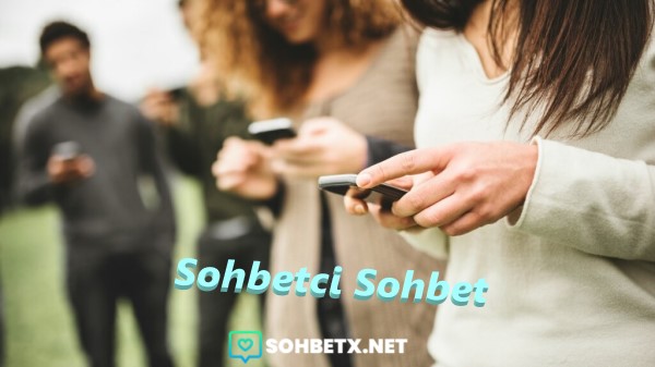 Sohbetci Sohbet