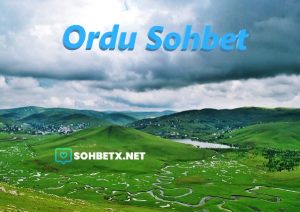 Ordu Sohbet