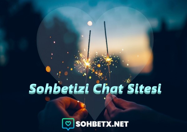 Sohbetizi Chat Sitesi