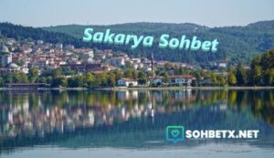 Sakarya Sohbet
