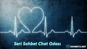 Seri Sohbet Chat Odası