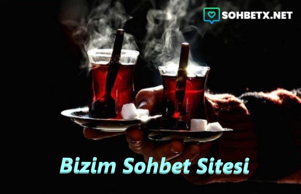 Bizim Sohbet Sitesi